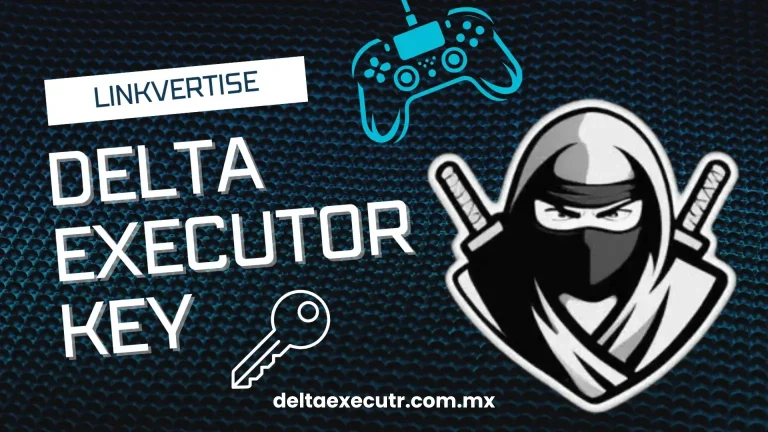 Cómo obtener la Delta Executor Key utilizando Linkvertise - Abril 2026 1 Delta Executor Key