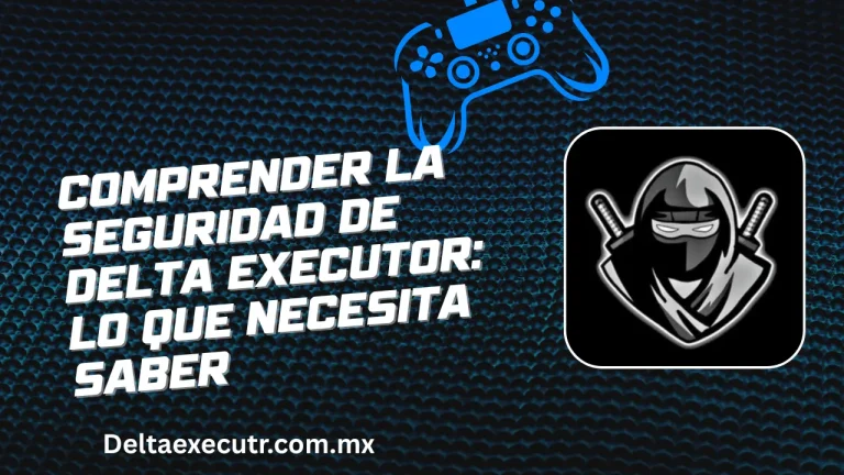 ¿Es seguro usar Delta Executor?