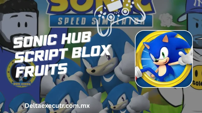 Sonic Hub Script Blox Fruits